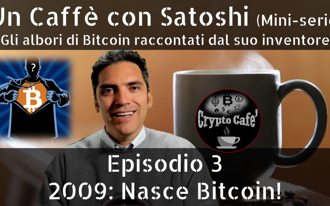 2009: nasce Bitcoin!